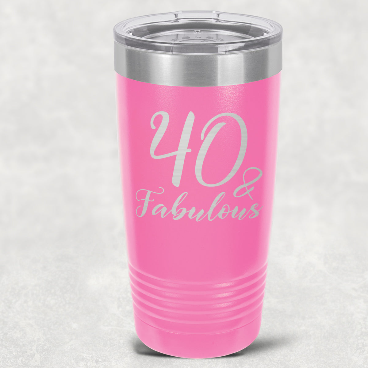 40 and Fabulous Stainless Steel Tumbler