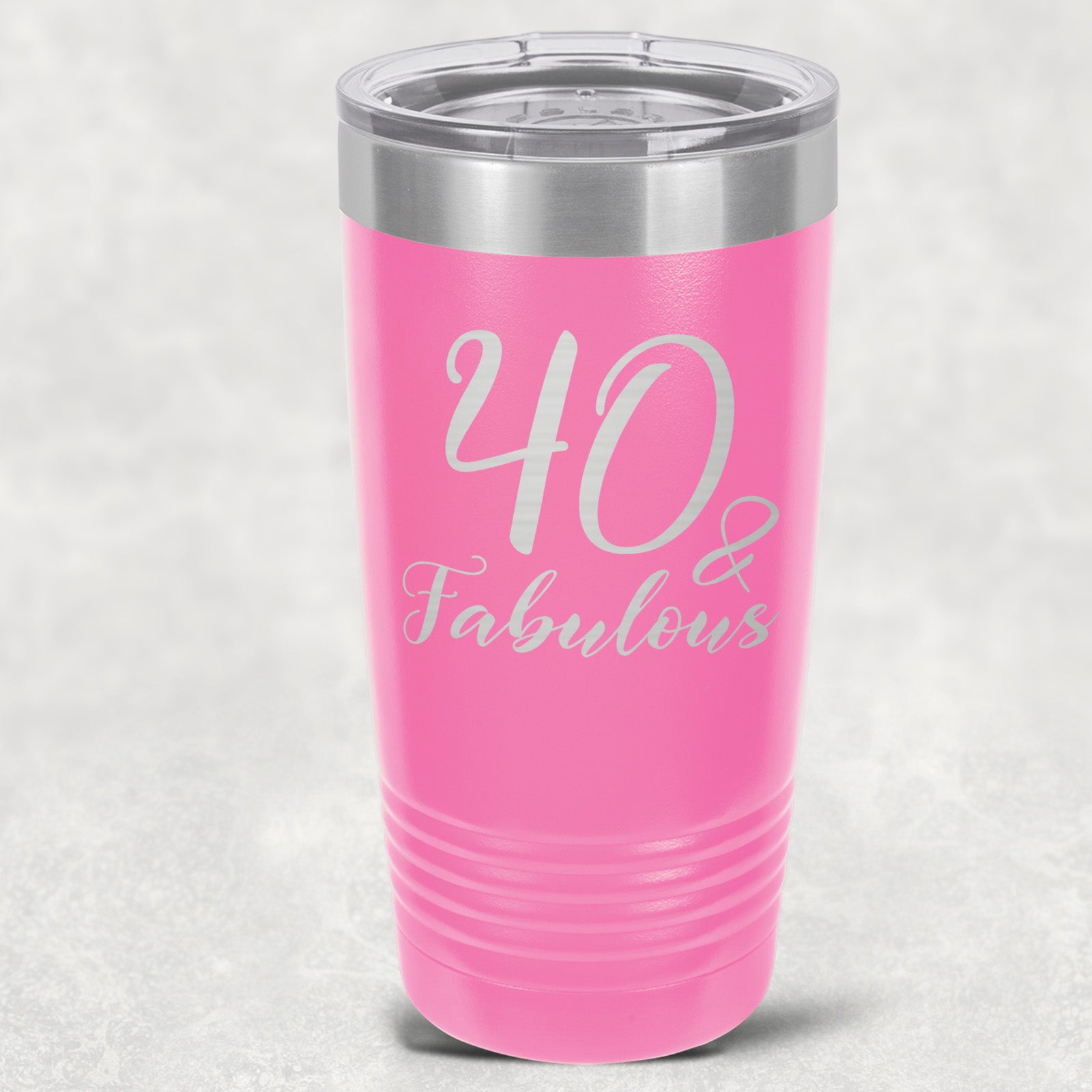 40 and Fabulous Stainless Steel Tumbler