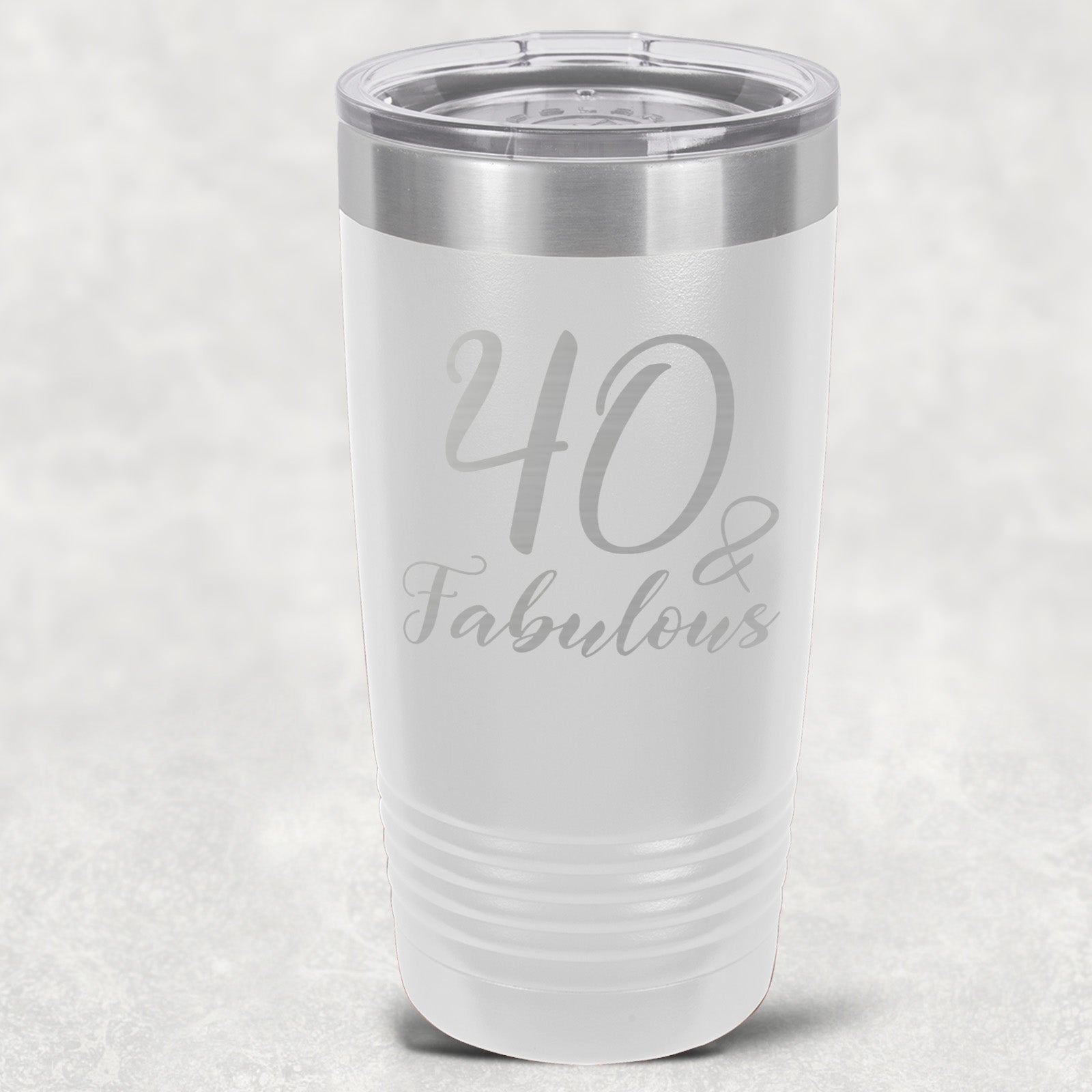 40 and Fabulous Stainless Steel Tumbler