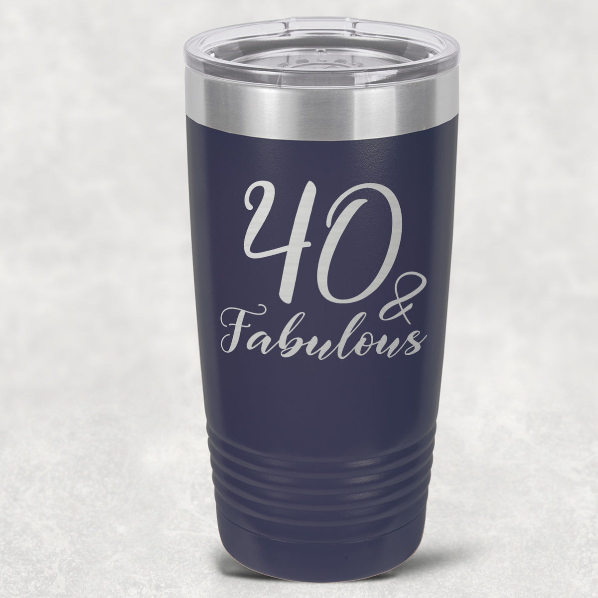 40 and Fabulous Stainless Steel Tumbler