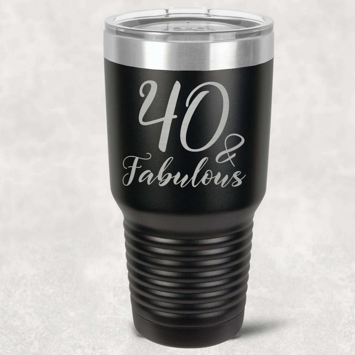 40 and Fabulous Stainless Steel Tumbler