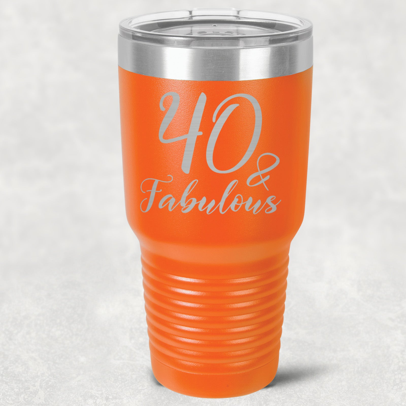 40 and Fabulous Stainless Steel Tumbler