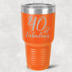 40 and Fabulous Stainless Steel Tumbler