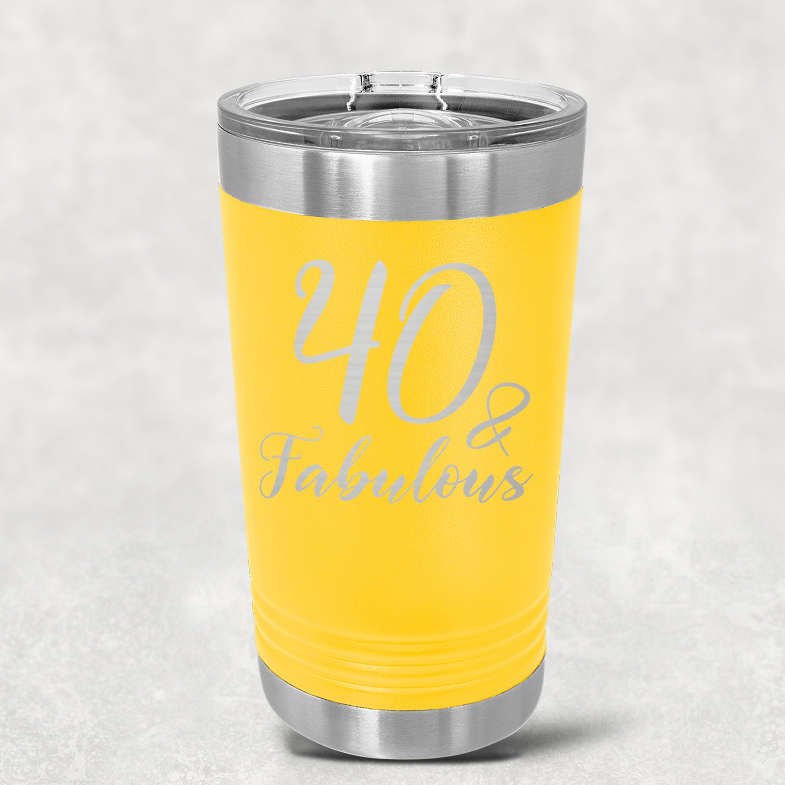 40 and Fabulous Stainless Steel Tumbler