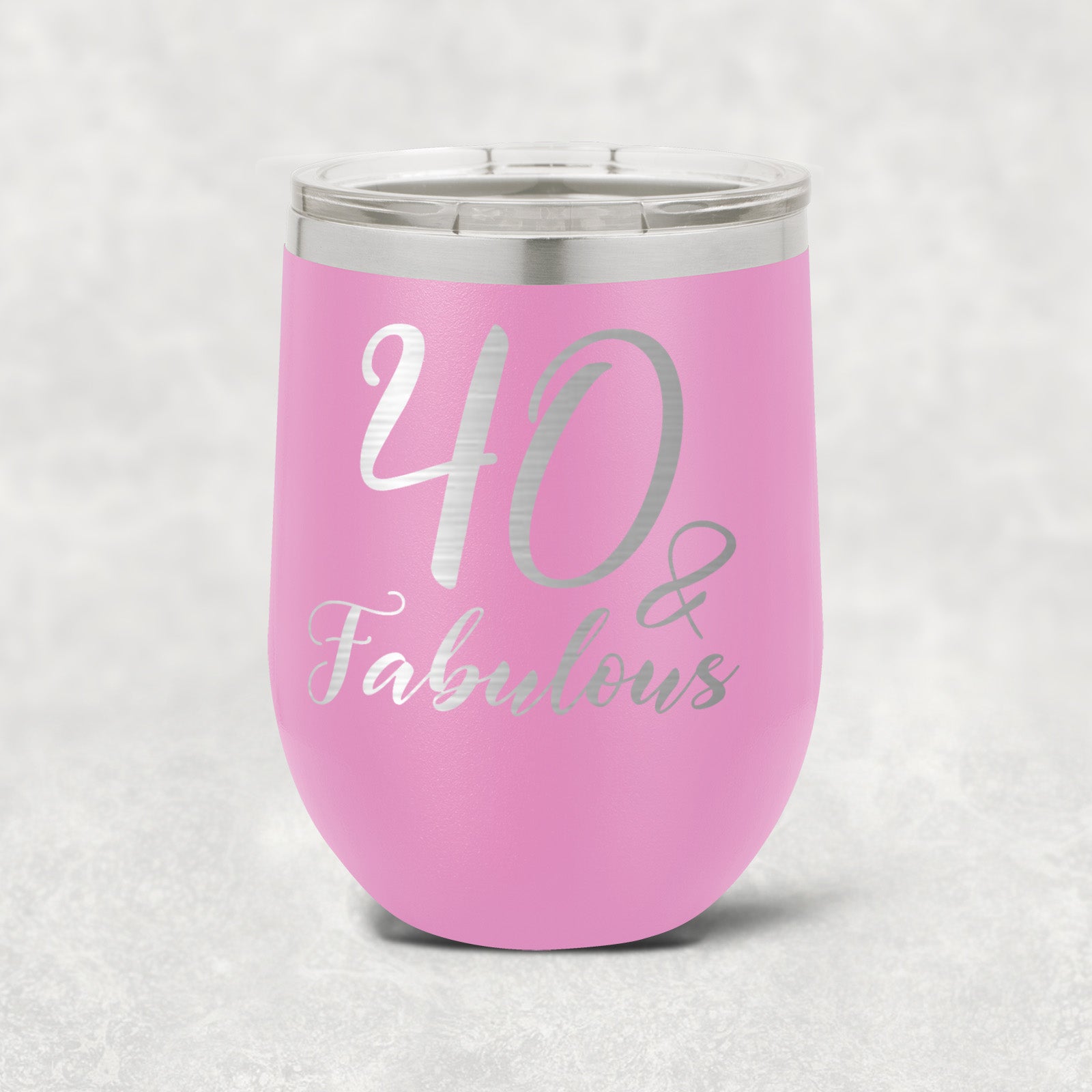 40 and Fabulous Stainless Steel Tumbler