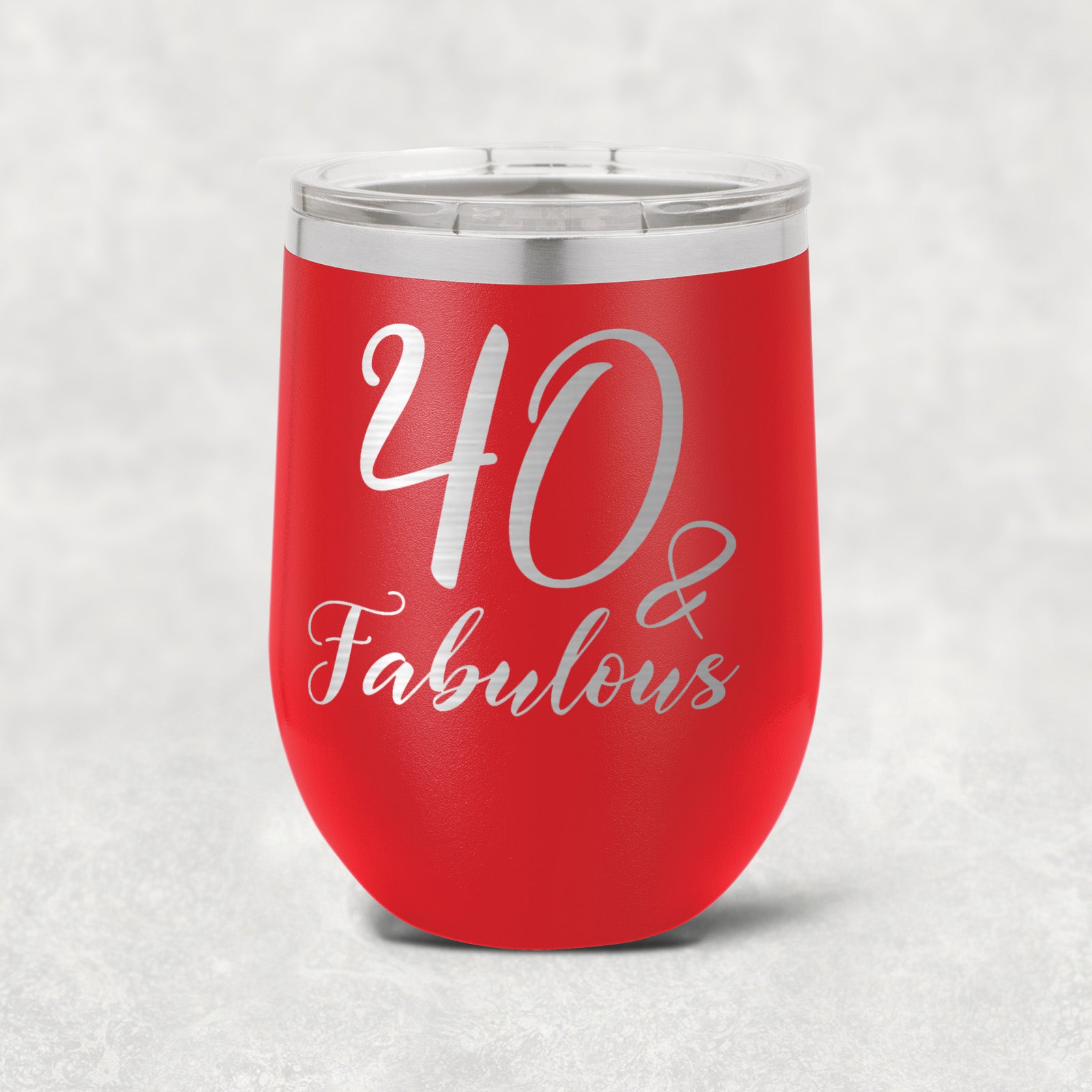 40 and Fabulous Stainless Steel Tumbler