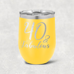 40 and Fabulous Stainless Steel Tumbler