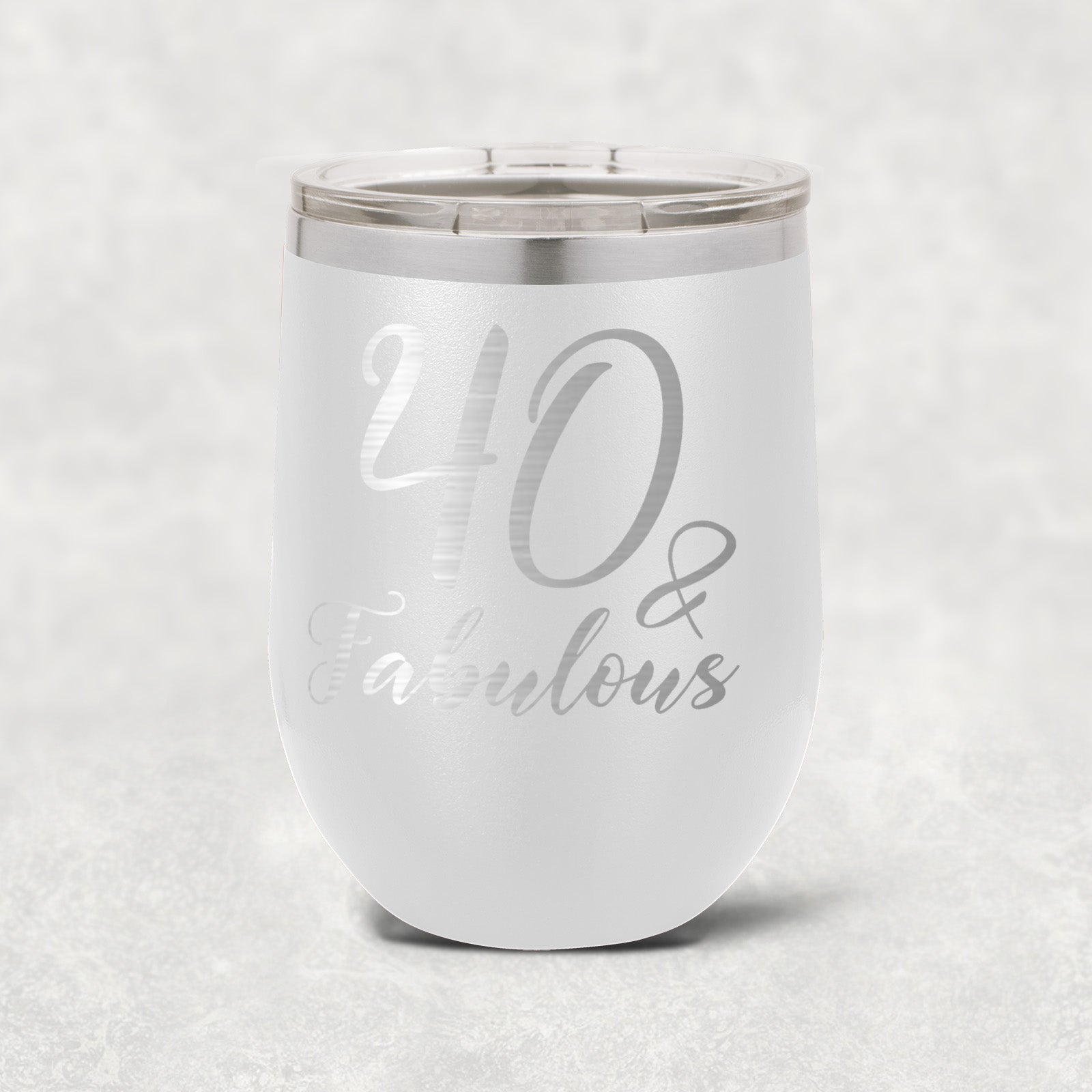 40 and Fabulous Stainless Steel Tumbler