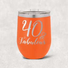 40 and Fabulous Stainless Steel Tumbler