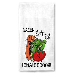 Bacon, Lettuce and Tomatooooooh Towel