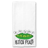 Bitch Peas Towel