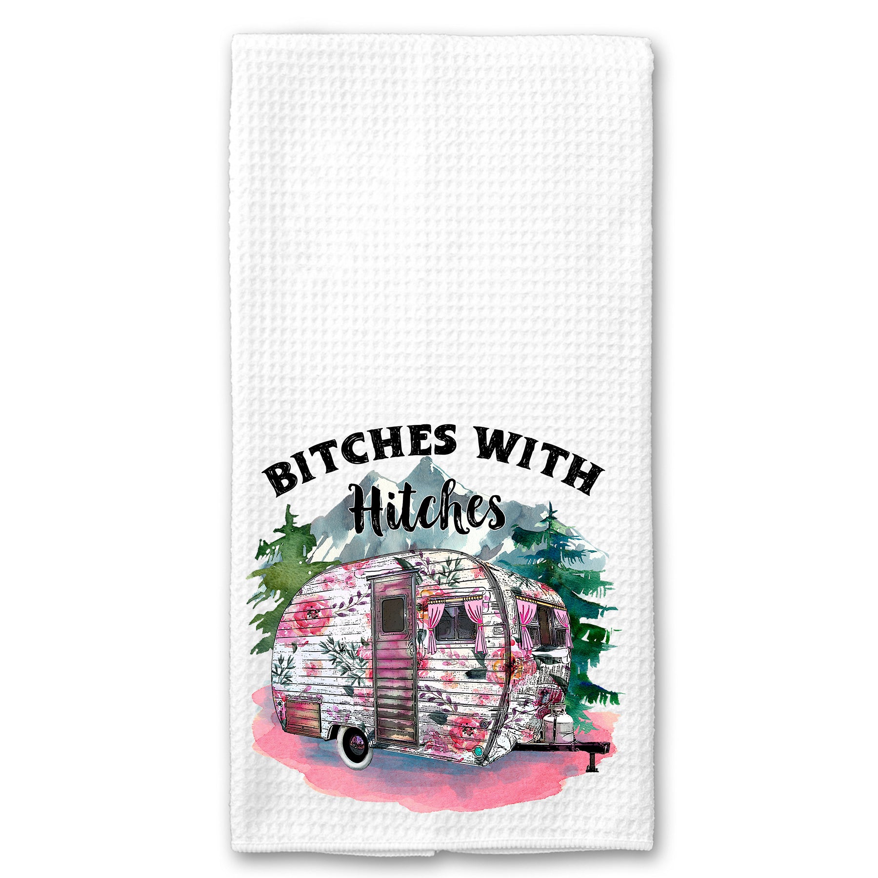 Bitches with Hitches Towel