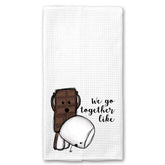 We go Together Like Chocolate and Marshmallows Towel