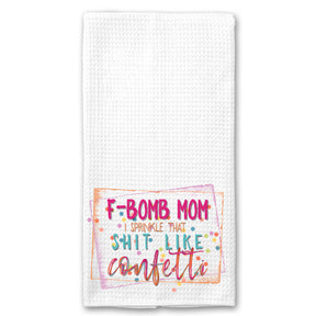 F-Bomb Mom Towel