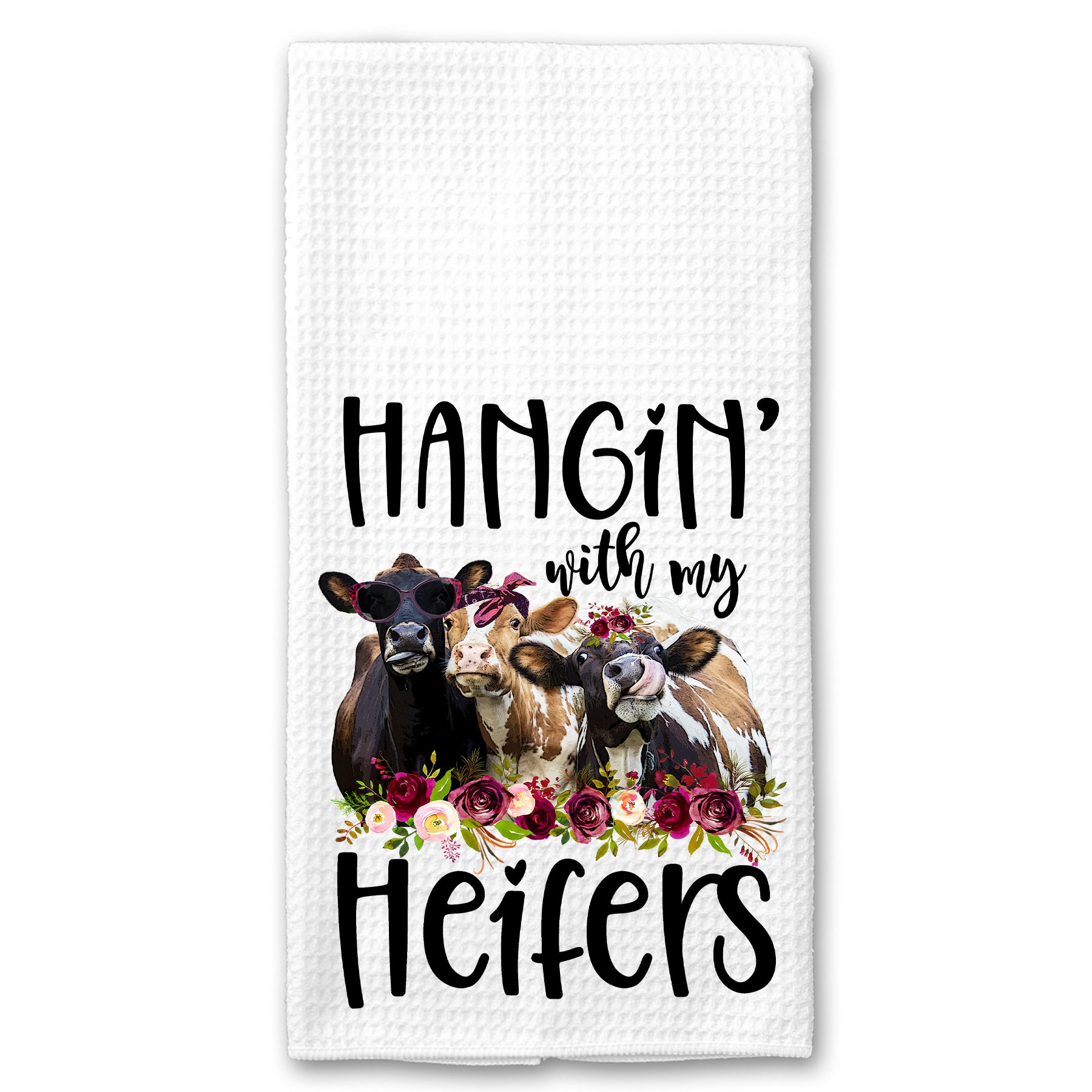 Hangin' with my Heifers Cow Towel