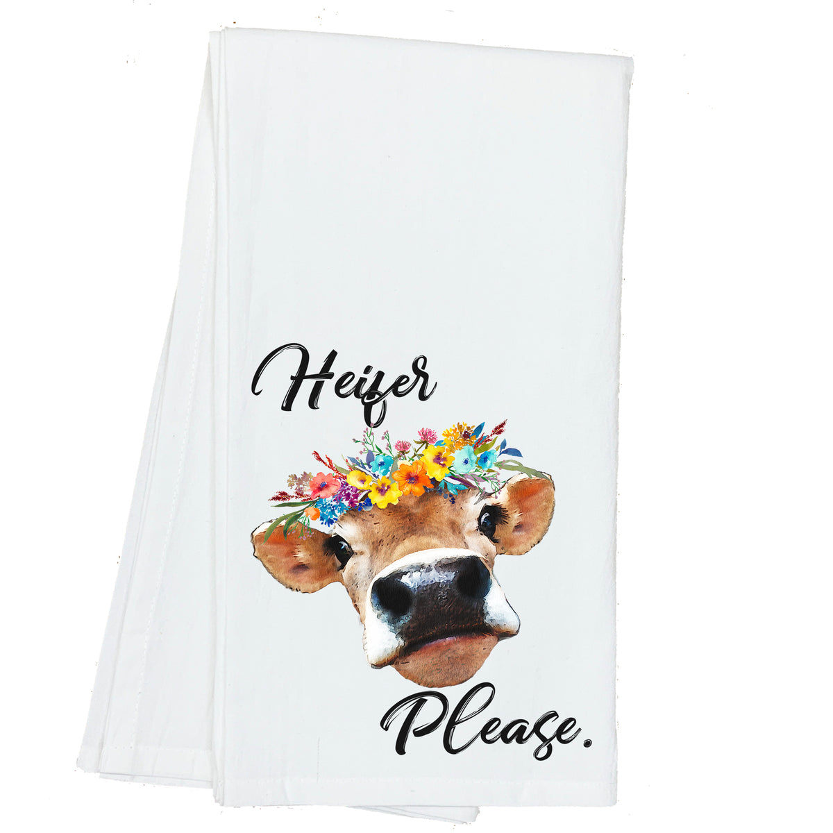 Heifer, Please Cow Towel