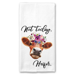 Not today, Heifer Towel