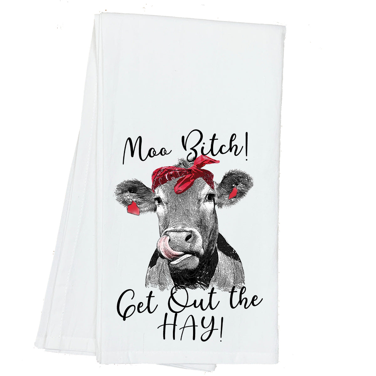 Moo, Bitch! Get out of the Hay Cow Bandana Towel