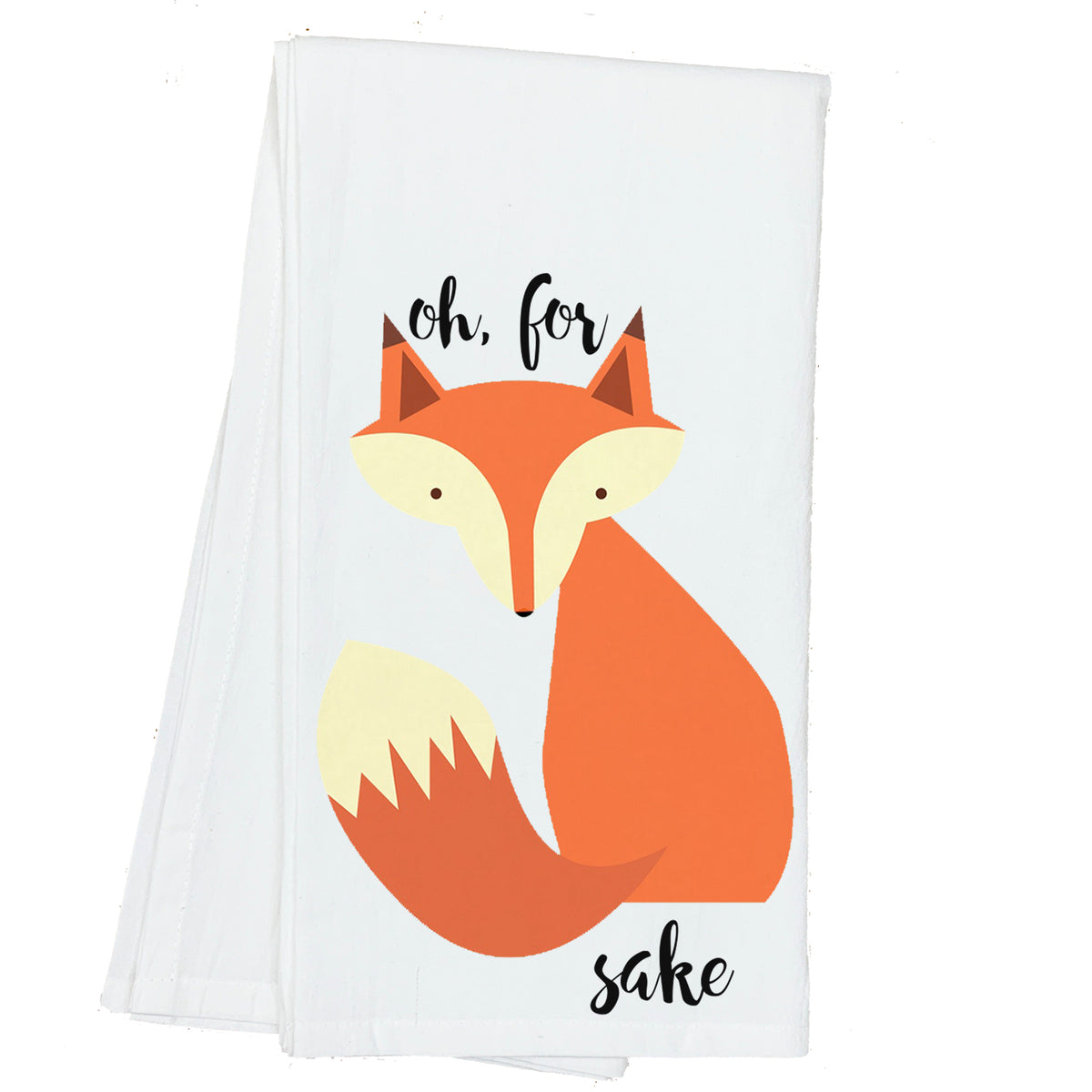 Oh for Fox Sake Towel