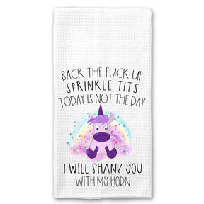 Back the Fuck up Sprinkle Tits Unicorn Towel