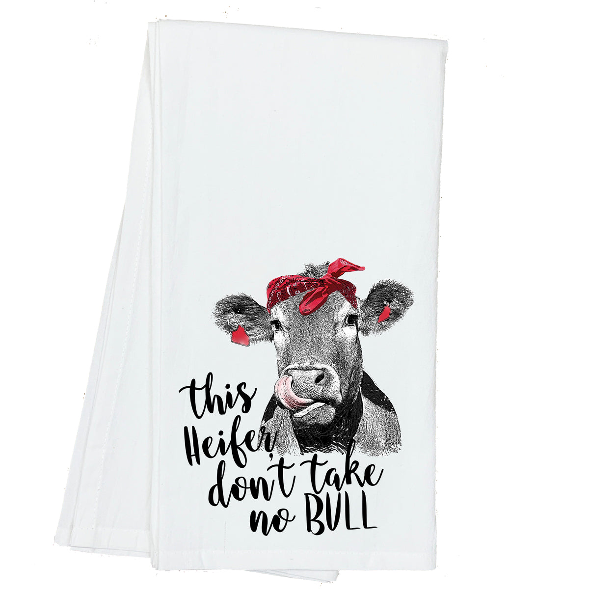 This Heifer don't take no Bull Cow Towel