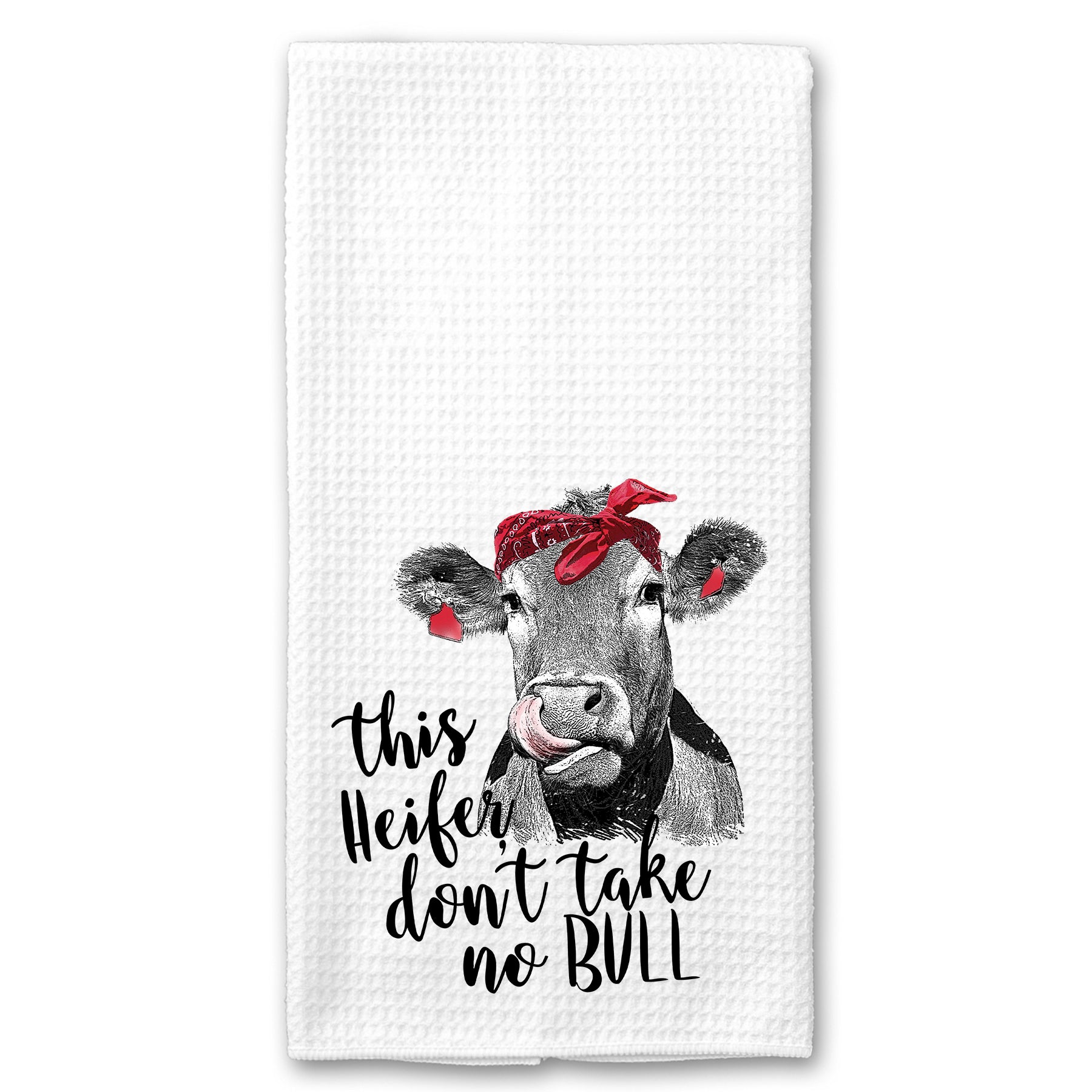 This Heifer don't take no Bull Cow Towel