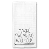 Maybe Swearing with Help Towel