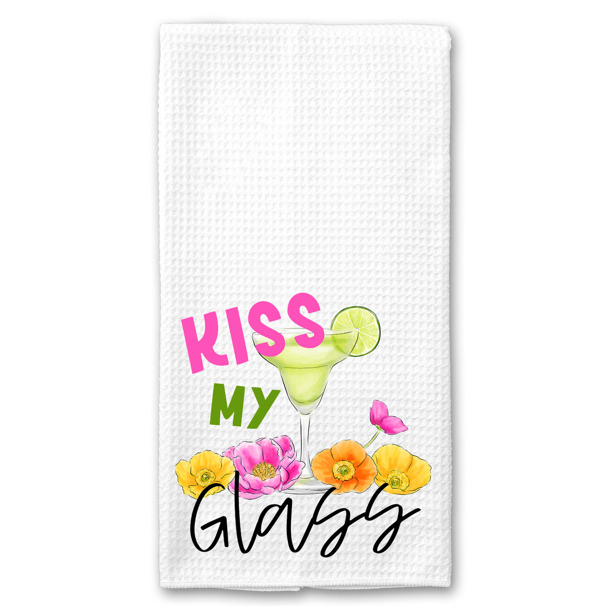 Kiss my Glass Margarita Towel