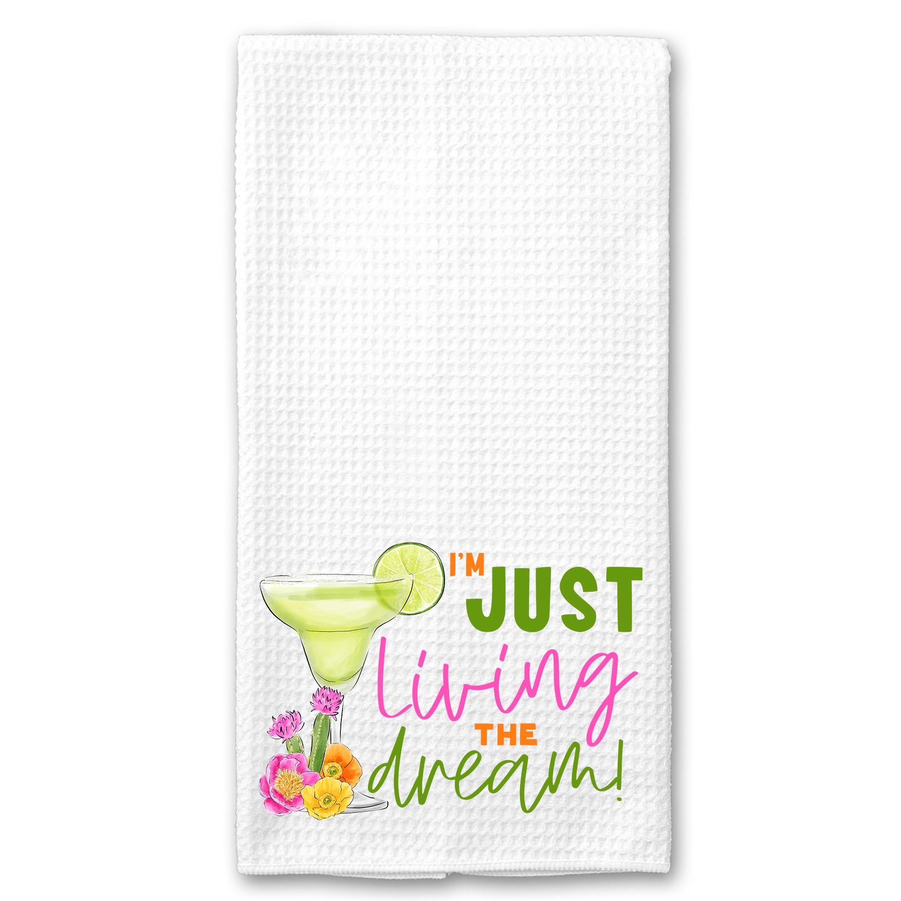 Just Living the Dream Margarita Towel