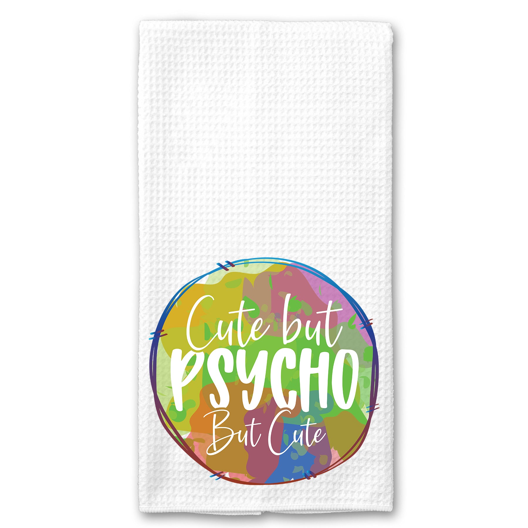 Cute but Psycho, but Cute Towel