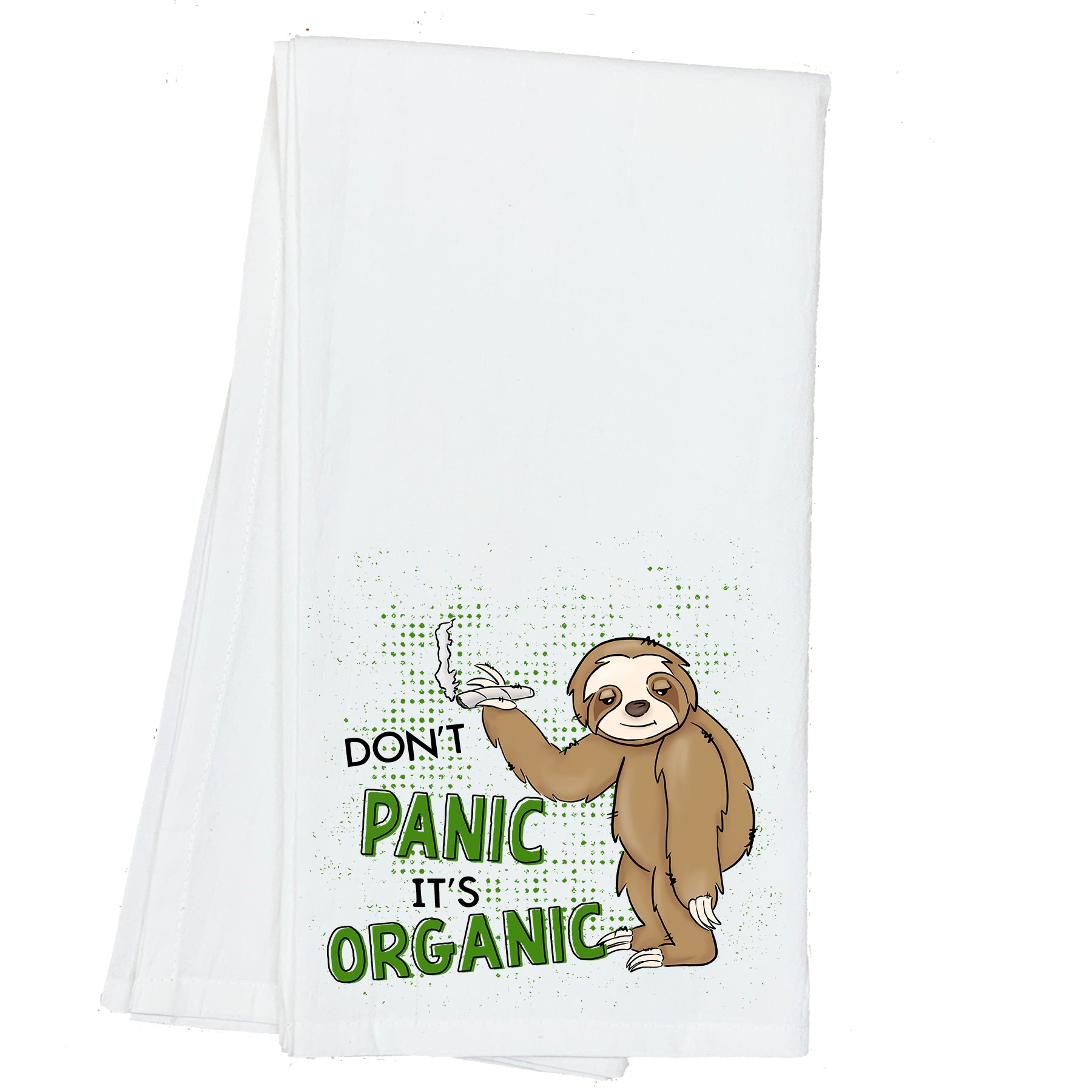 Don't Panic, It's Organic Sloth Cannabis Marijuana Towel