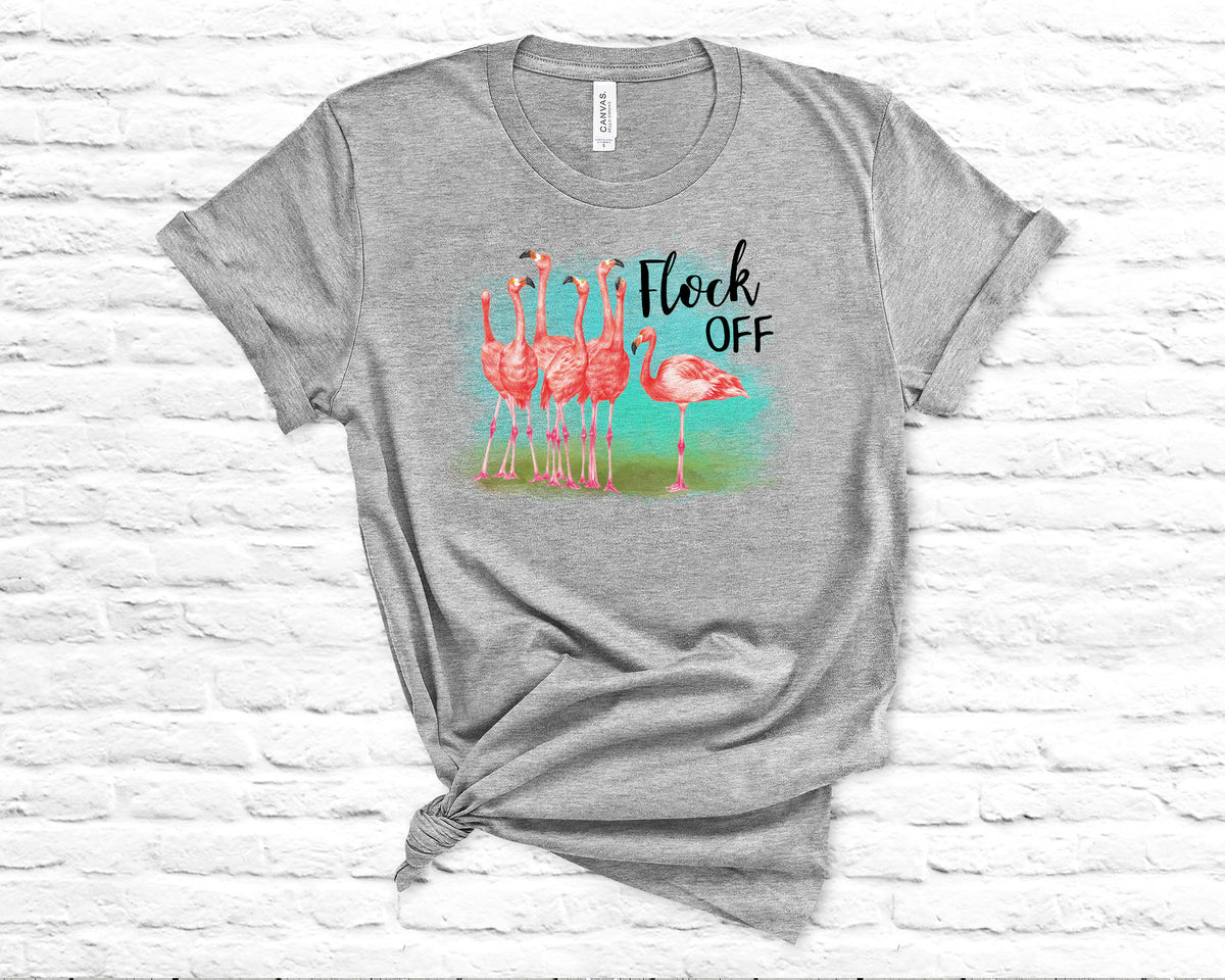 Flock Off! Funny Flamingo T-Shirt