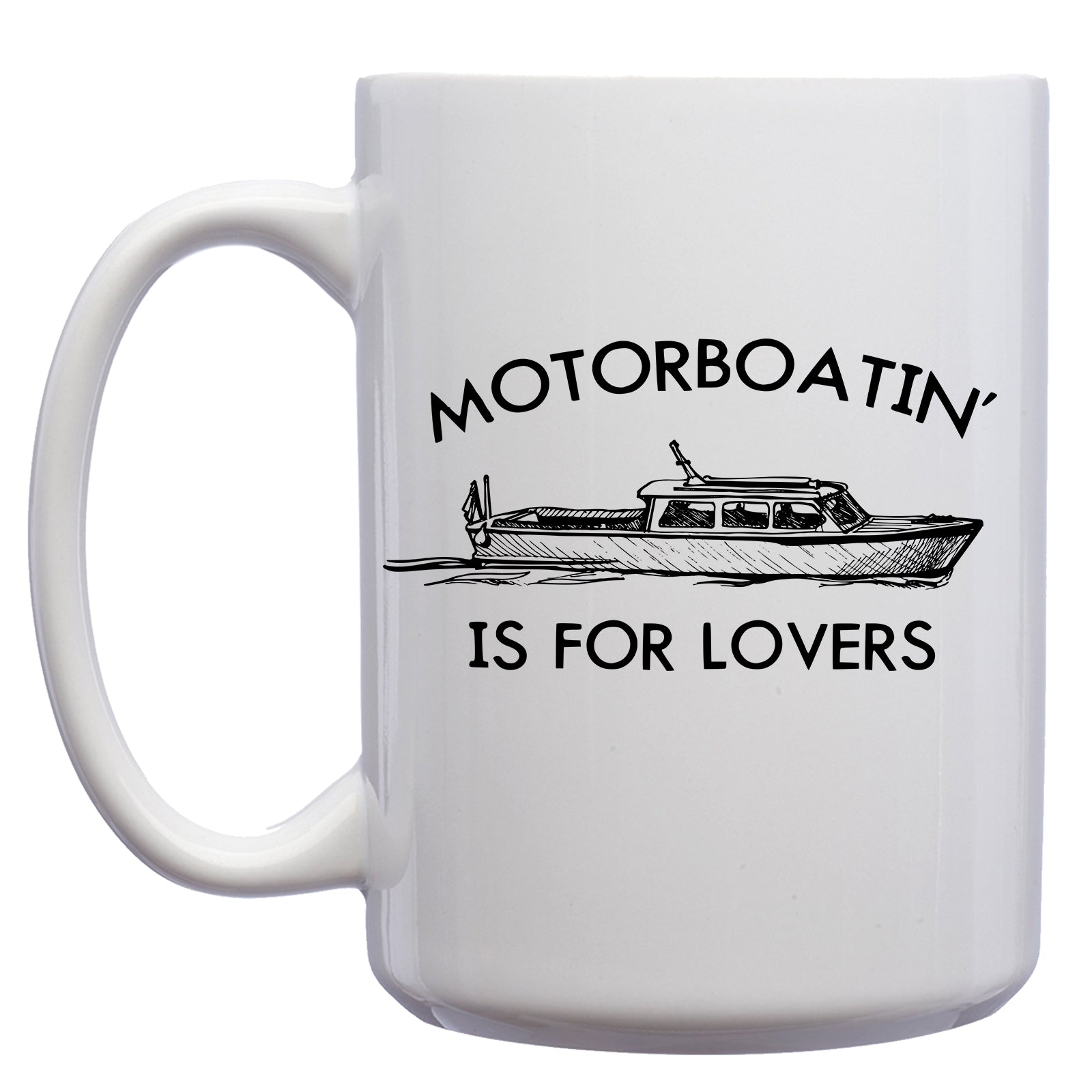 Motorboating is for Lovers Mug