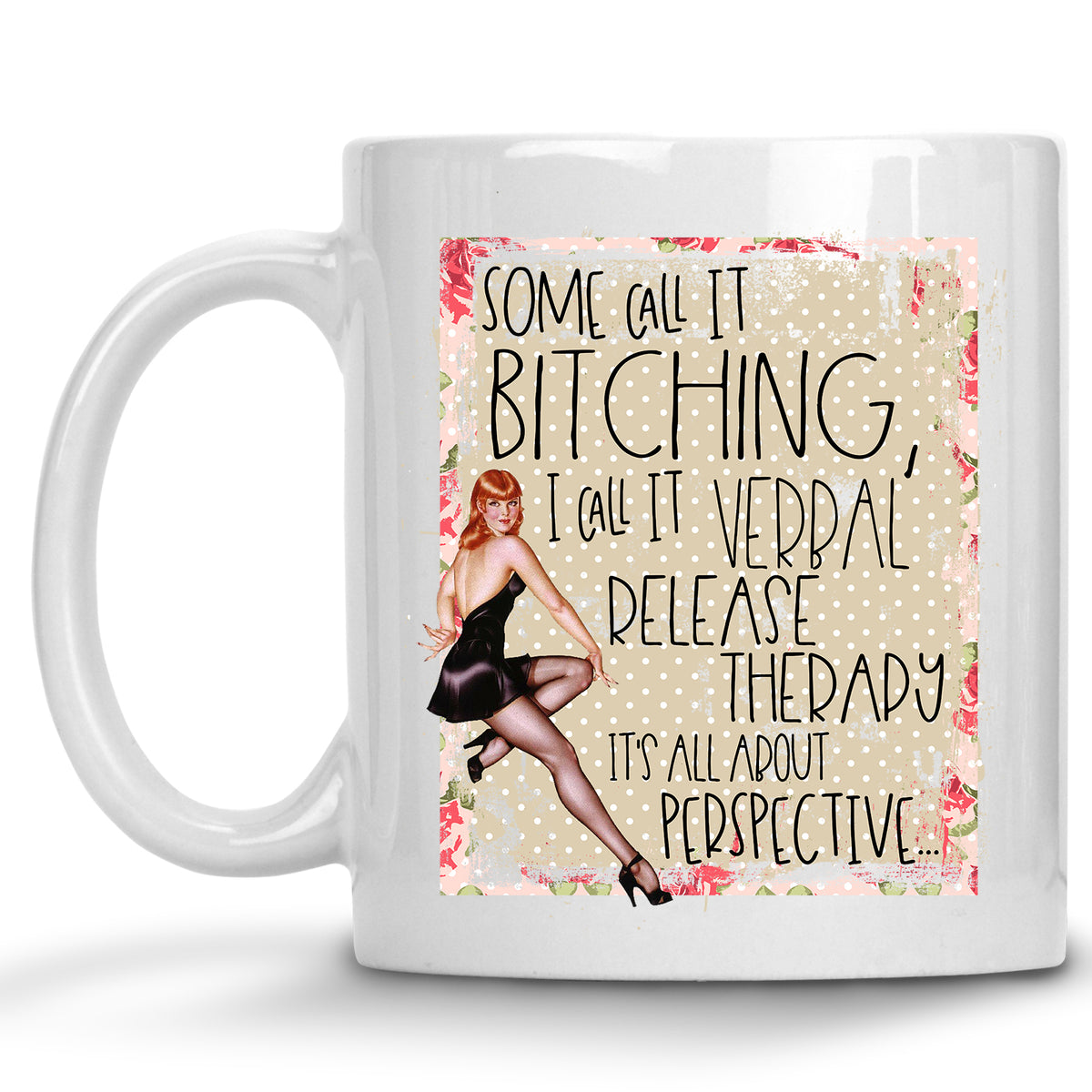 Some Call it Bitching Retro Pinup Mug