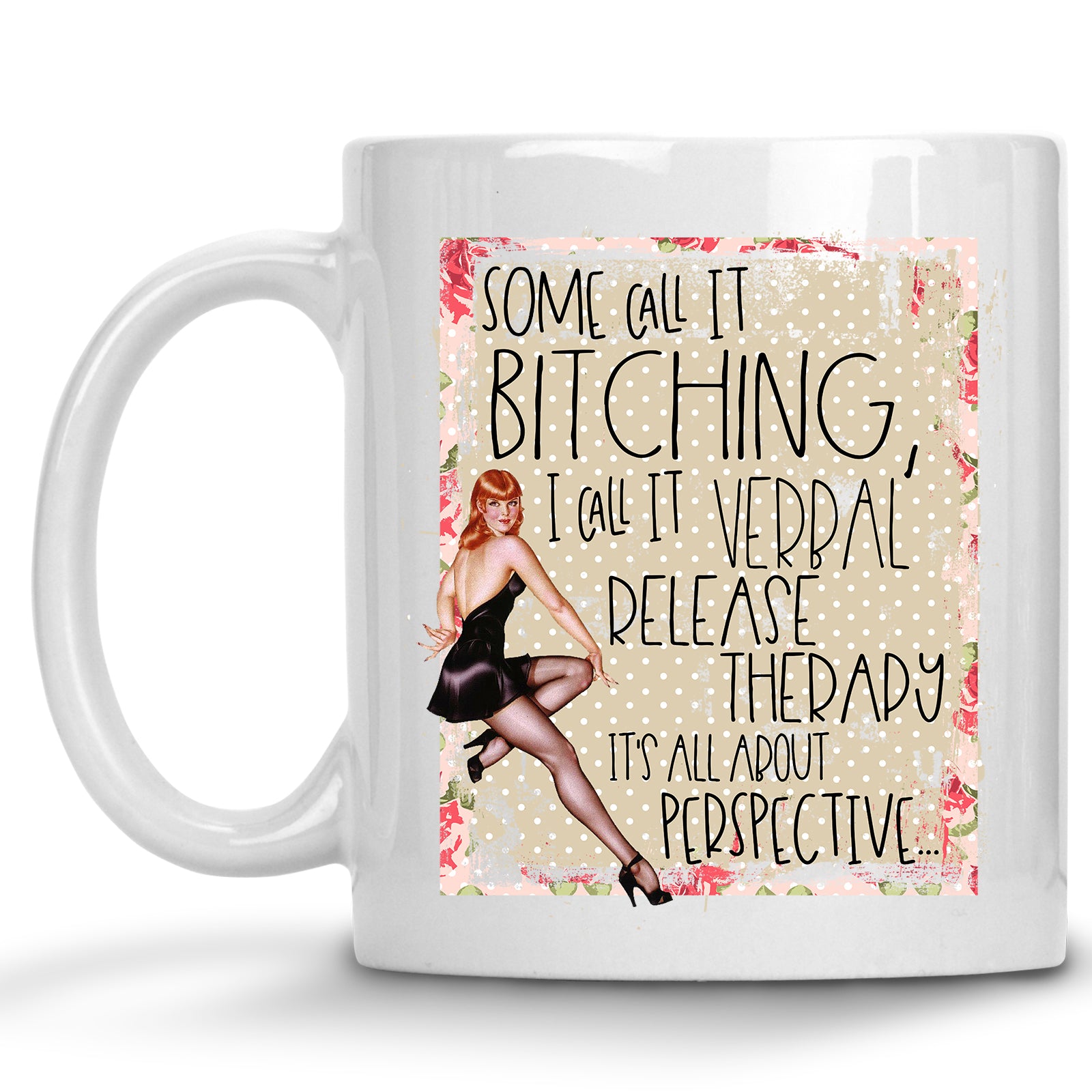 Some Call it Bitching Retro Pinup Mug