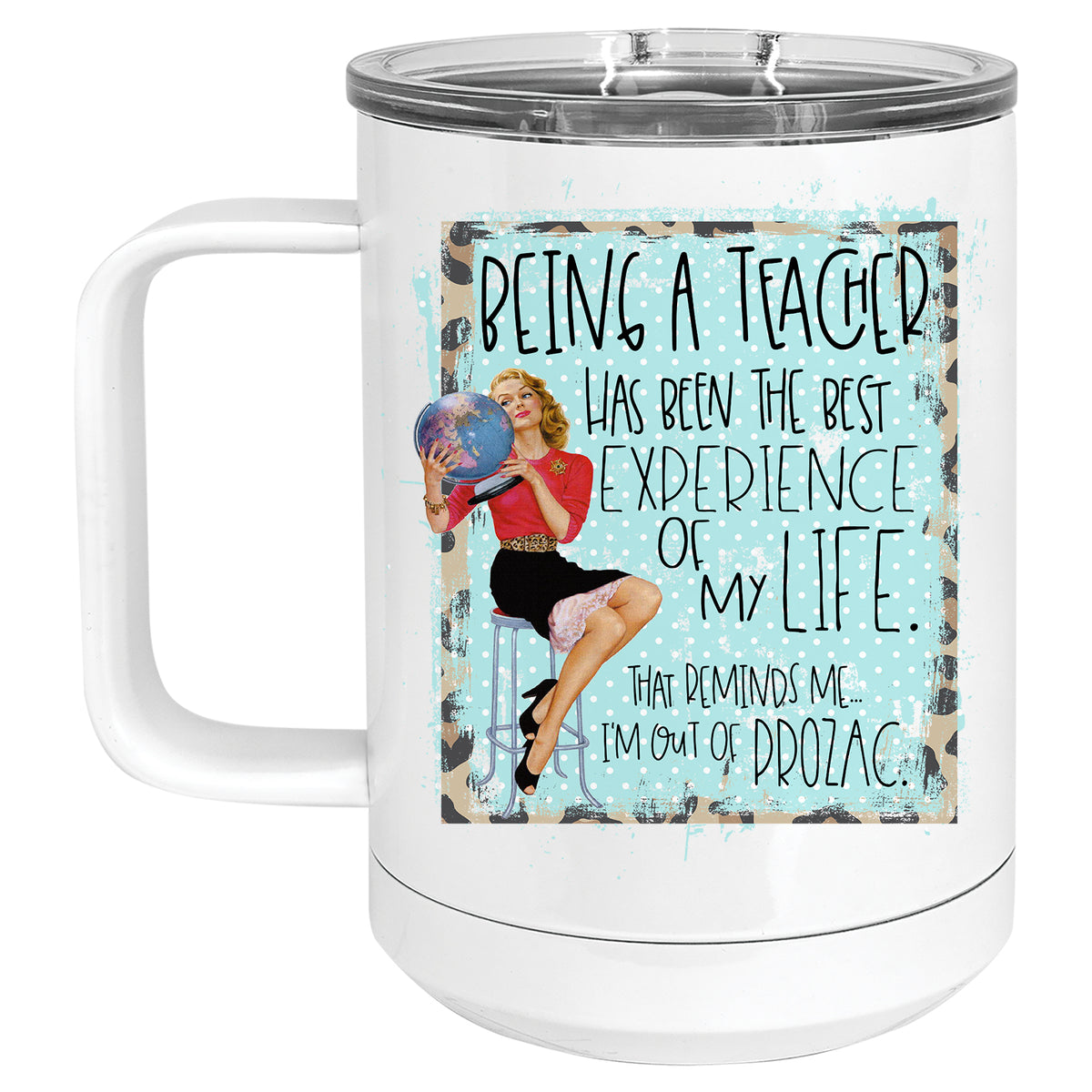 Being a Teacher has been the best Experience of my Life Retro Pinup Mug