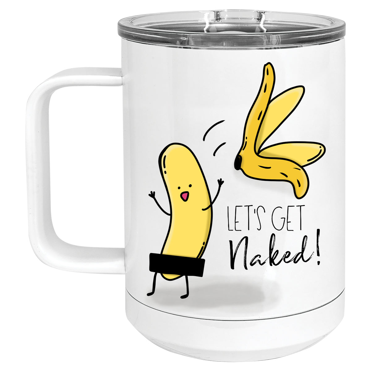 Let's get Naked Banana Mug