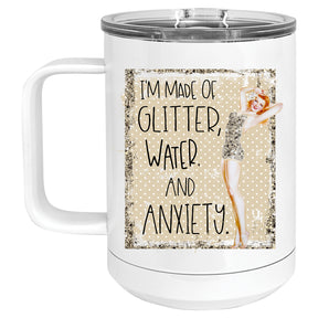 I am made of Glitter, Water and Anxiety Retro Pinup Mug