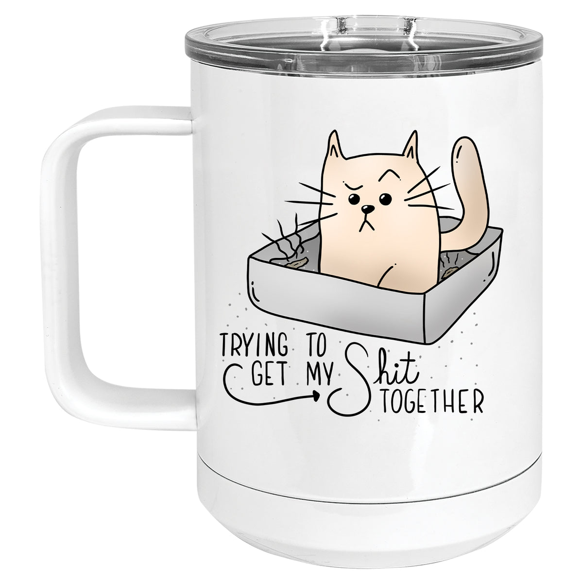 Trying to Get my Shit Together Cat Lover Mug