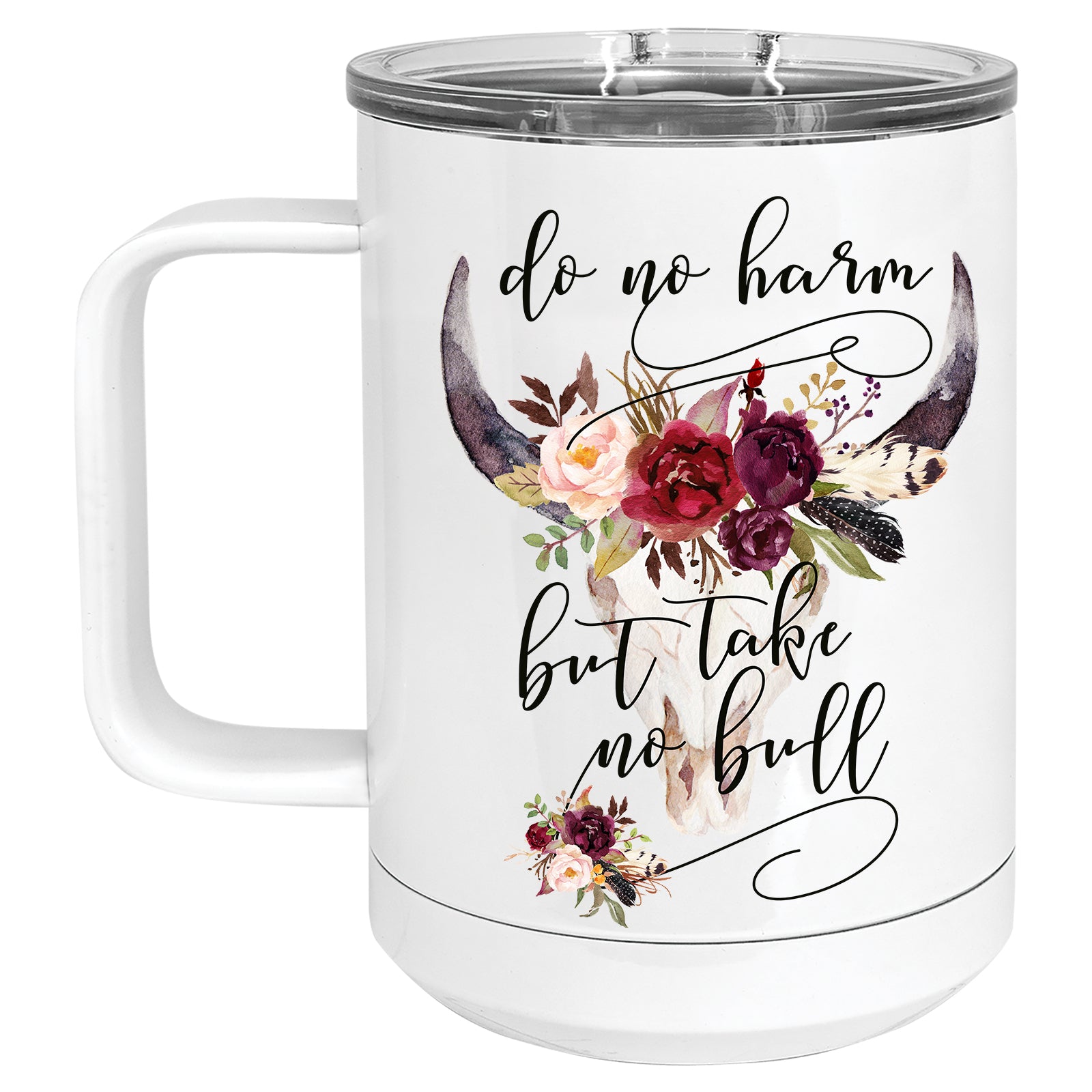 Do no Harm but Take no Bull Mug