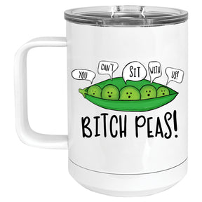 Bitch Peas Mug