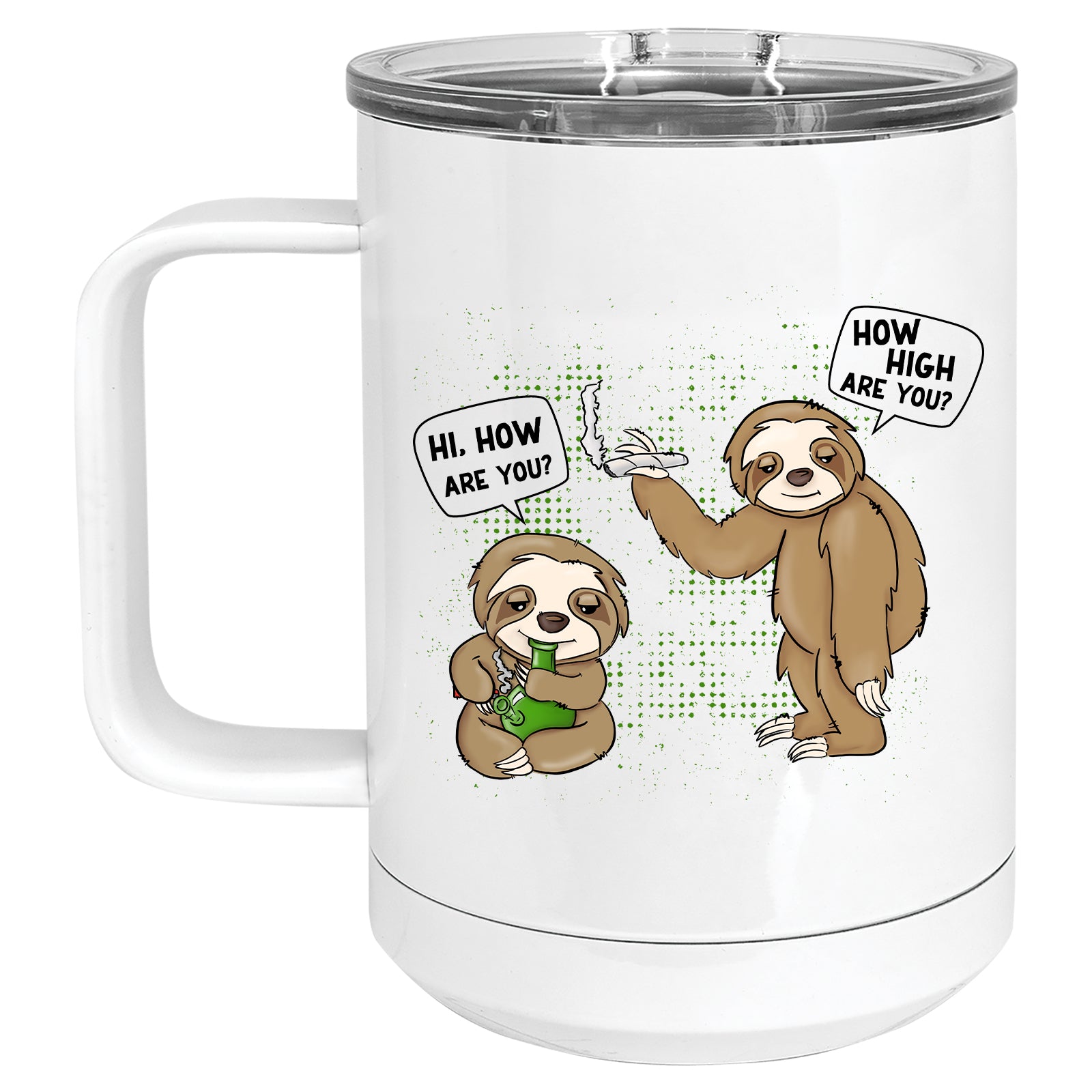 How High are You? Sloth Cannabis, Marijuana Mug