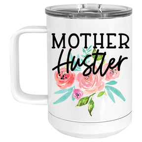 Mother Hustler Mug