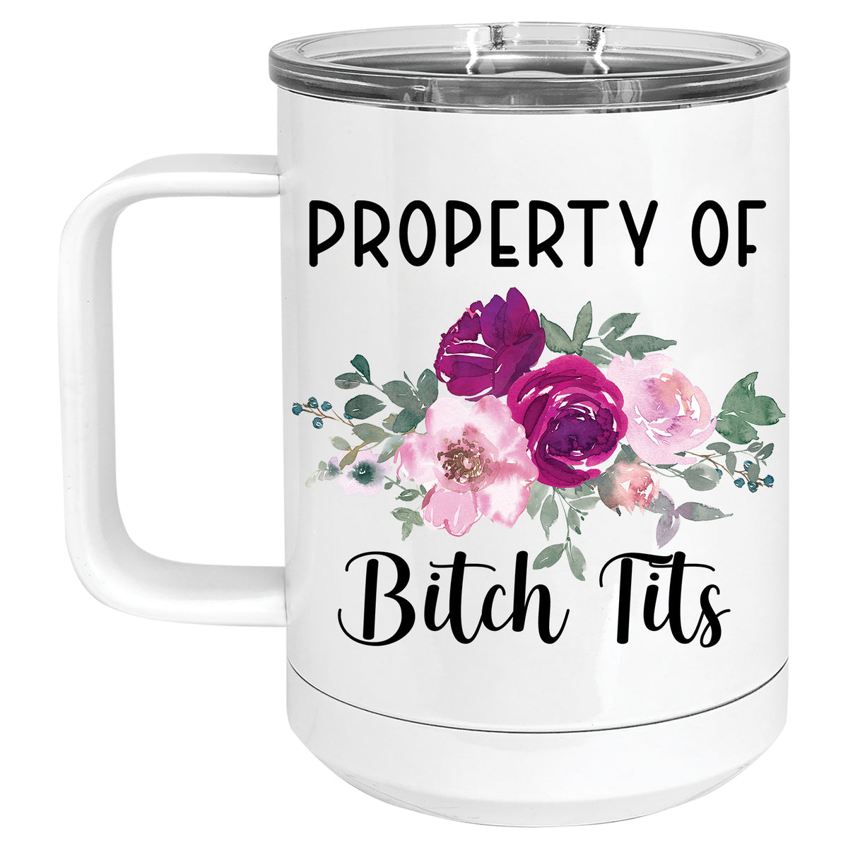 Property of Bitch Tits Mug