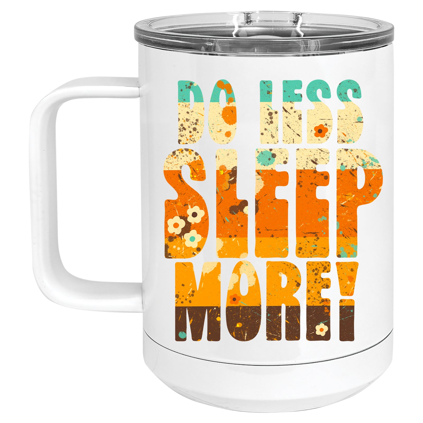 Do Less, Sleep More Mug