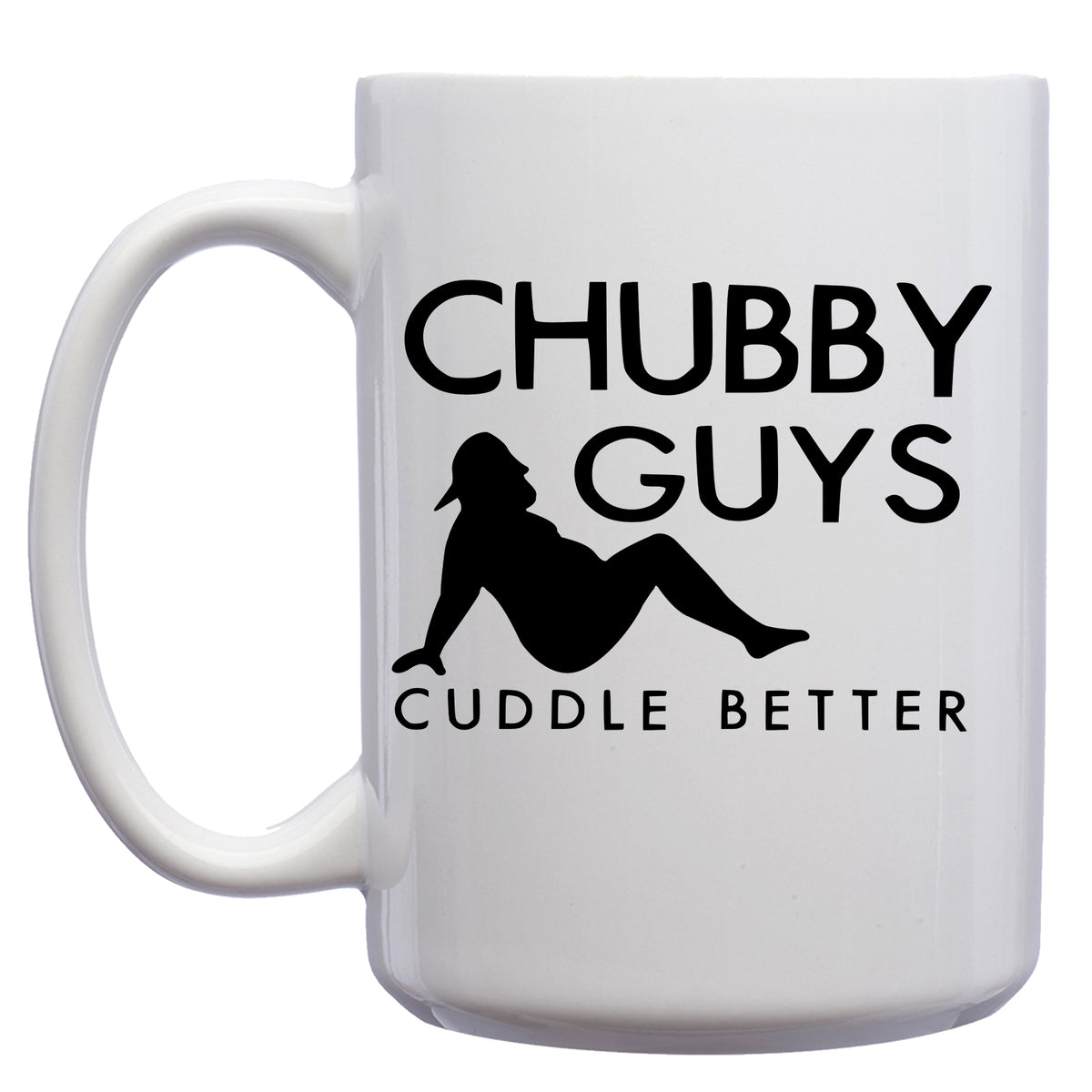 Chubby Guys Cuddle Better Mug