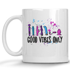 Good Vibes Only Mug