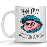 Jam out with your Clam Out Mug