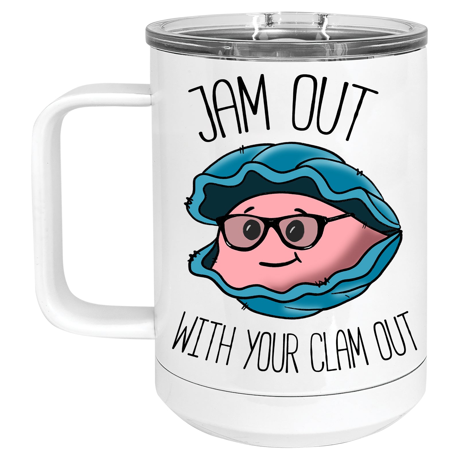 Jam out with your Clam Out Mug