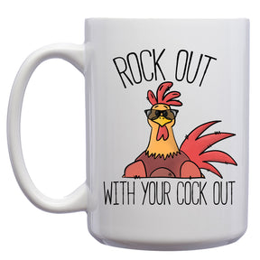 Rock out with your Cock Out Mug